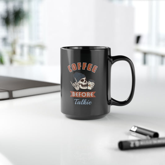 Skeleton Coffee Mug 11oz 15 oz Coffee Before Talkie Skull Mug - Perfect Gift for Coffee Lovers, Halloween Decor, Personalized Cup, Unique Kitchenware, Funny Gift