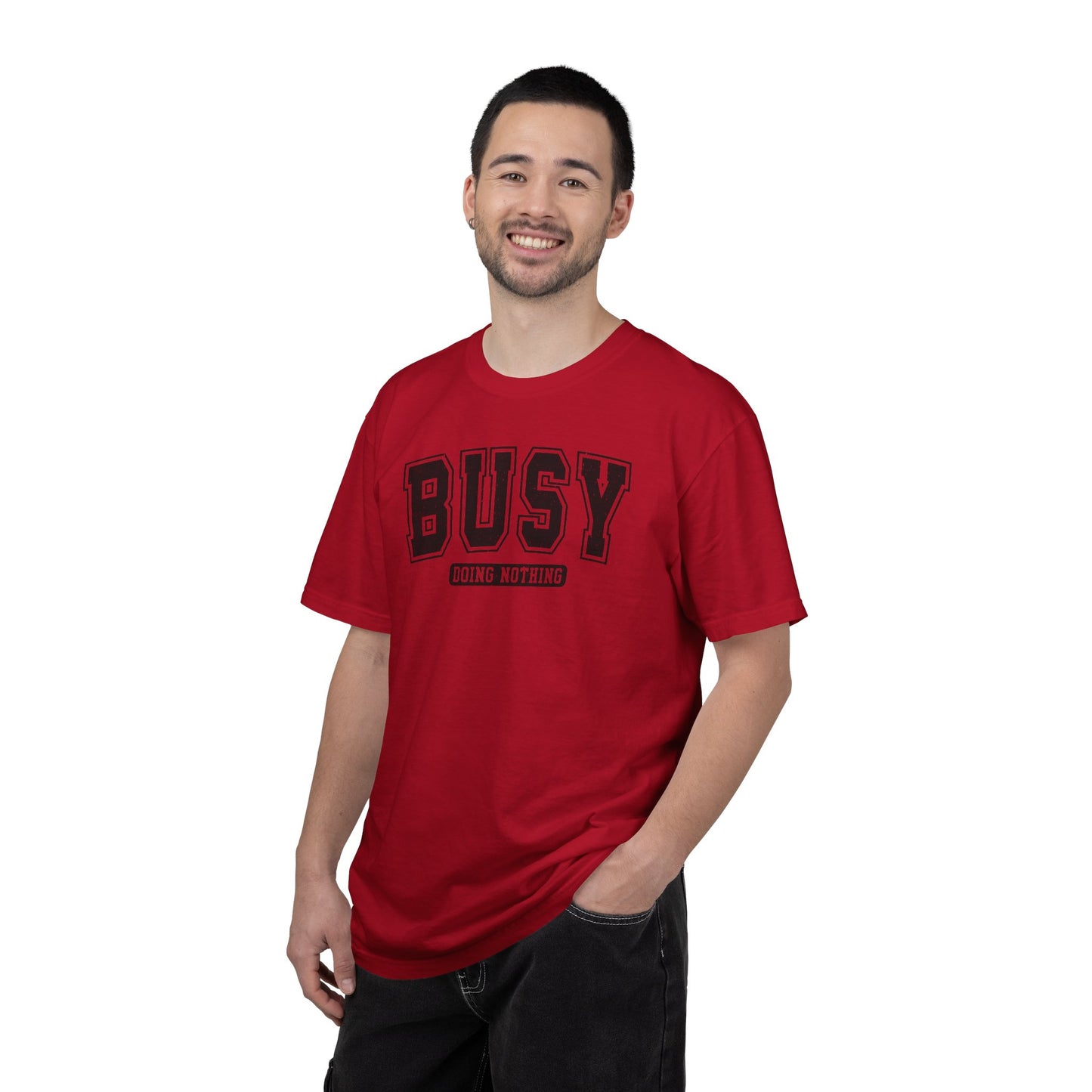 Busy Doing Nothing Comfort Colors Tee