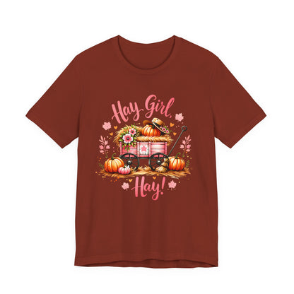 Hay Girl Hay T-Shirt Cute Fall Tee Autumn Fashion Halloween Thanksgiving Hay Girl Hay Shirt