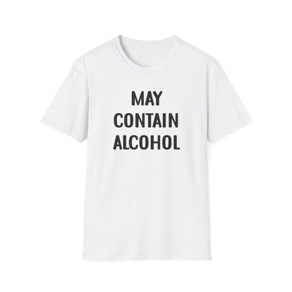 May Contain Alcohol T-Shirt — Funny Drinking Graphic Tee
