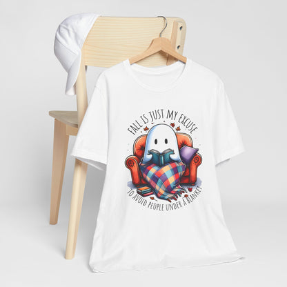 Fall is Just My Excuse to Avoid People T-Shirt Cozy Ghost Fall Tee, Perfect for Fall Nights, Halloween Spirit, Relaxing Home Vibes, Unisex Tee, Gift for Book Lovers, Ghost Lovers
