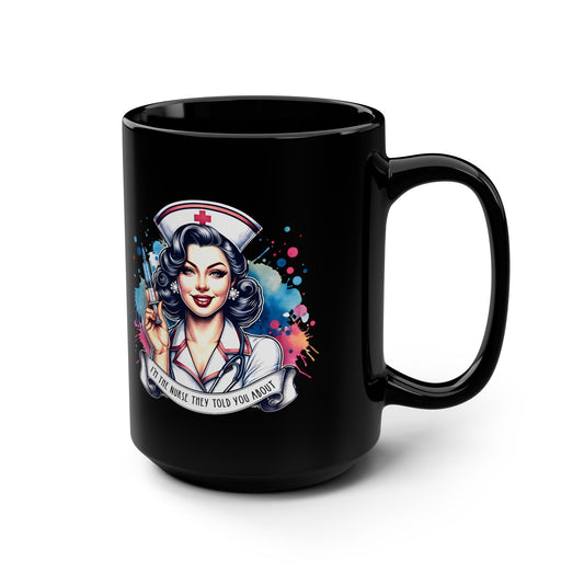 I'm That Nurse Vintage Nurse 15 oz Black Coffee Mug, Retro Nurse Gift, Funny Coffee Cup, Healthcare Appreciation Mug, Unique Nursing Present, 15oz Black Mug