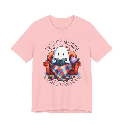 Fall is Just My Excuse to Avoid People T-Shirt Cozy Ghost Fall Tee, Perfect for Fall Nights, Halloween Spirit, Relaxing Home Vibes, Unisex Tee, Gift for Book Lovers, Ghost Lovers