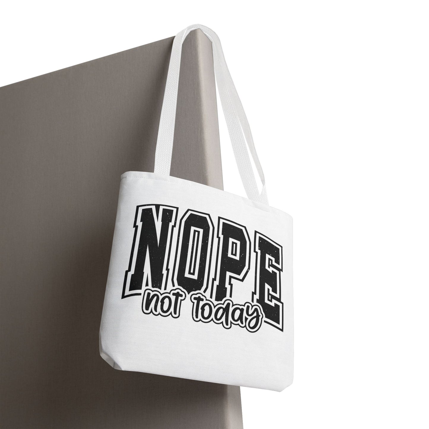 NOPE Not Today Graphic Tote Bag
