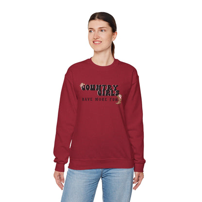 Country Girls Have More Fun Crewneck Sweatshirt