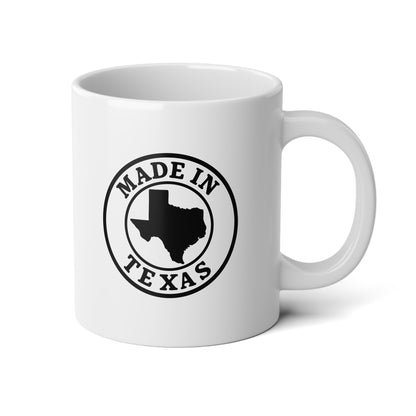 MADE IN TEXAS 20oz Jumbo White Mug