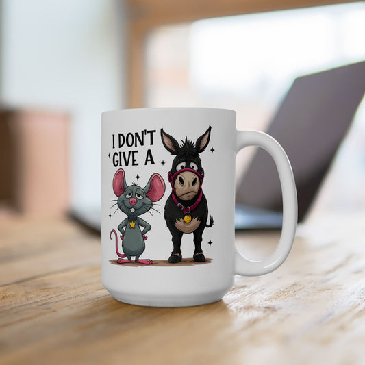 I Don't Give A Rats A.. Cute Animal Coffee Cup 15oz