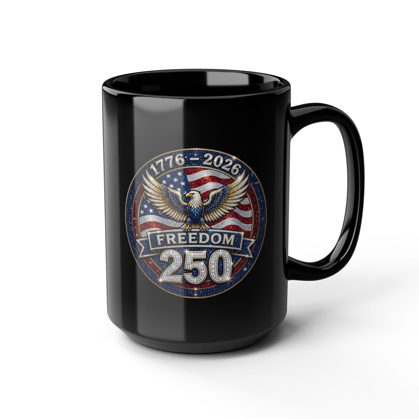 Freedom 250 Sparkle Emblem 11oz or 15oz Black Mug