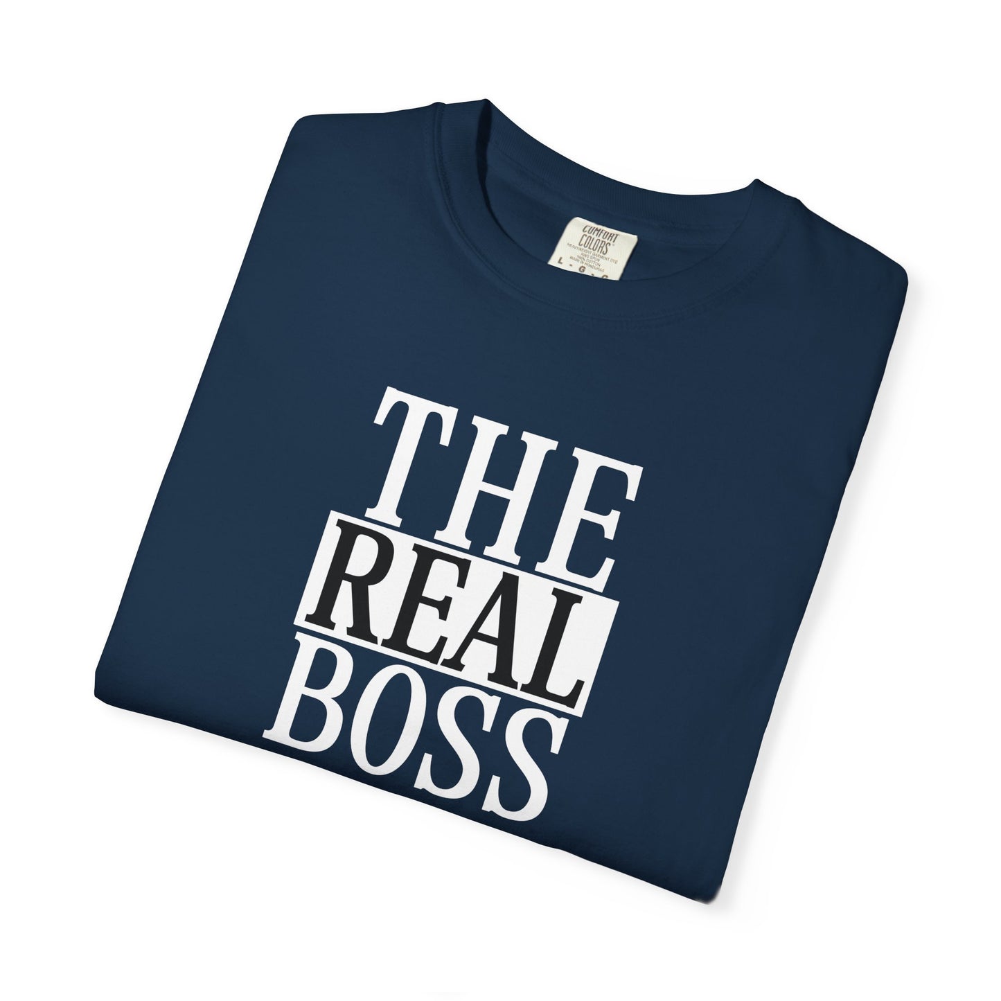 THE REAL BOSS Graphic T-Shirt — Minimalist Tee with Bold Text