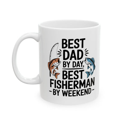 Best Dad Fisherman Mug 11 oz 15 oz Gift for Fisherman, Funny Fishing Quotes, Fisherman Gift, Coffee Mug for Dad Fathers Day Gift