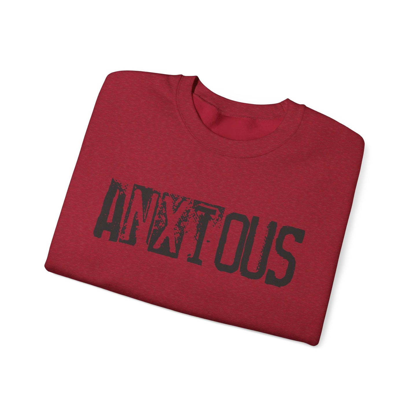 Anxious Graphic Sweatshirt — Distressed Text Crewneck for Anxious Vibes