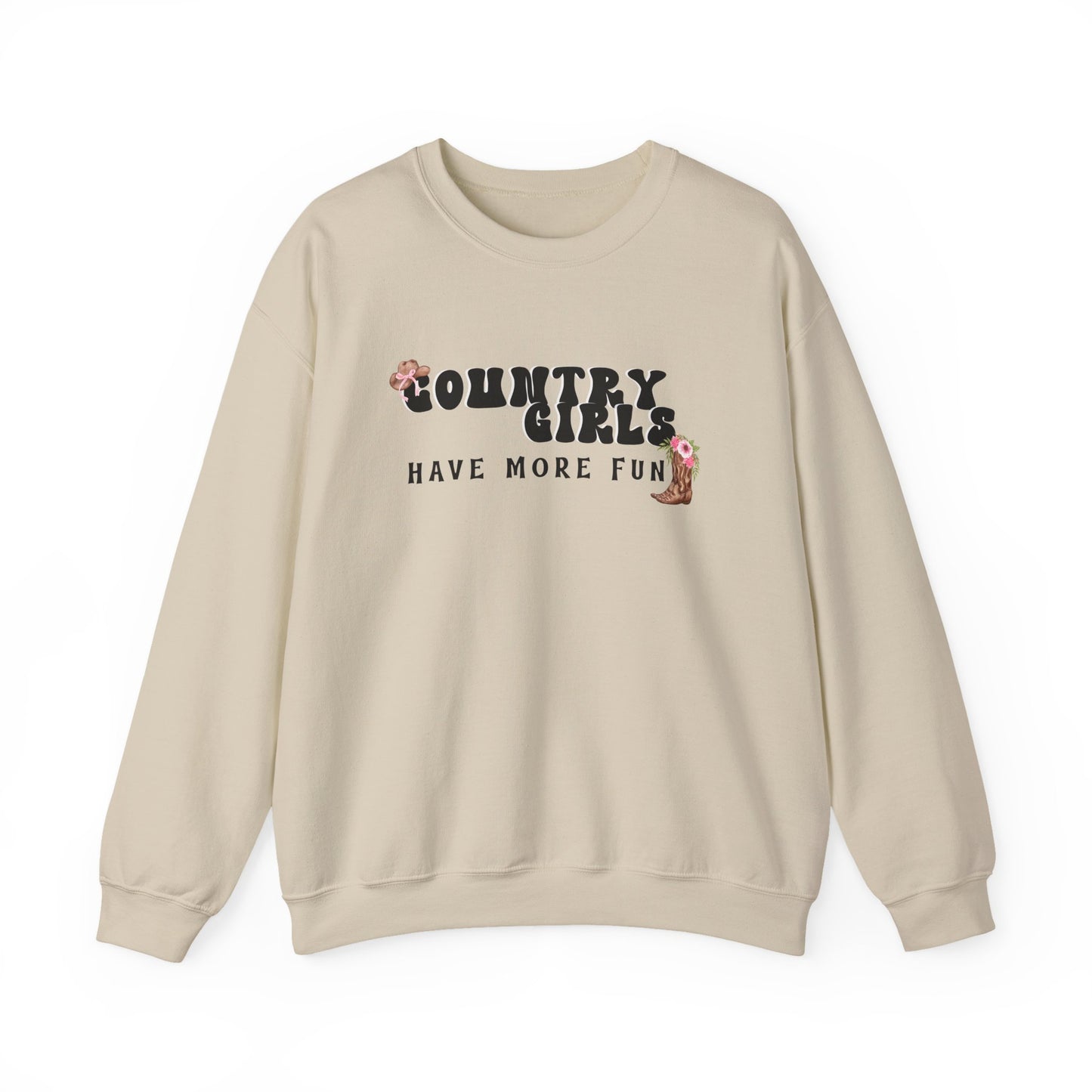 Country Girls Have More Fun Crewneck Sweatshirt