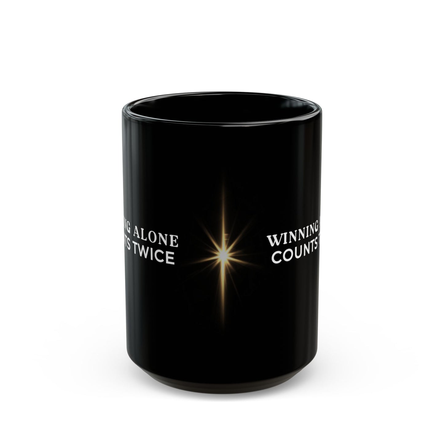 Winning Alone Counts Twice 15oz  Black Coffee Mug