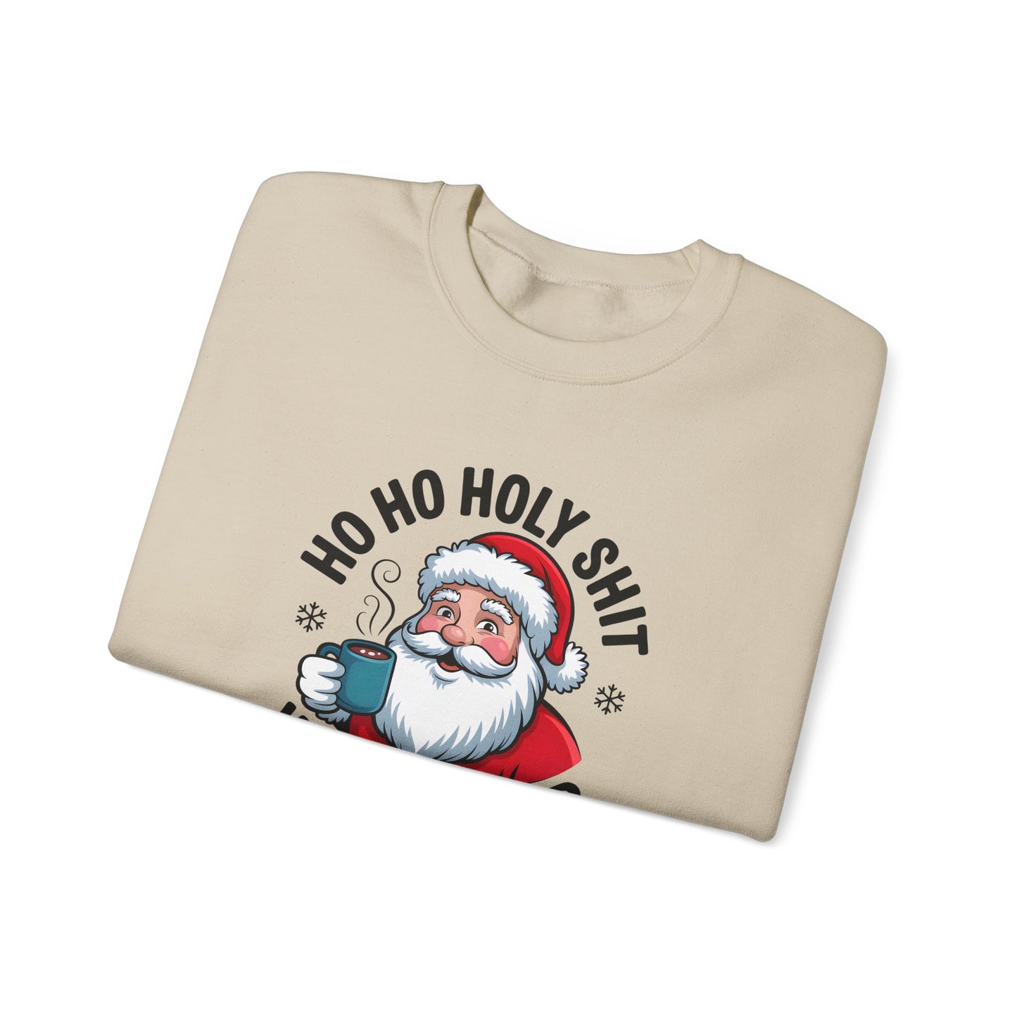 Holiday Sweatshirt — "Ho Ho Holy Shit, What a Year" Santa Crewneck
