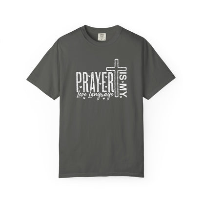 Prayer Is My Love Language T-Shirt — Christian Faith Tee with Cross