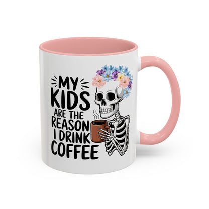 Floral Skeleton Mom Mug 11 oz 15 oz Funny Mom Life Coffee Mug Graphic My Kids Are The Reason I Drink Coffee Colorful Flower Crown Skull Coffee Cup