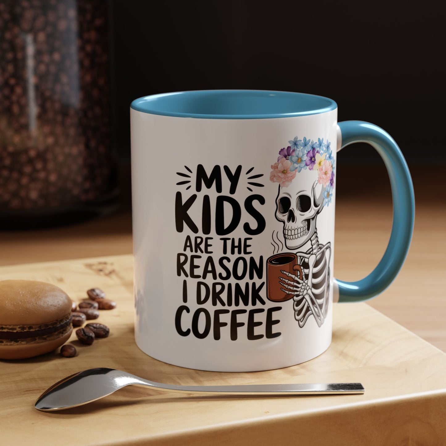 Floral Skeleton Mom Mug 11 oz 15 oz Funny Mom Life Coffee Mug Graphic My Kids Are The Reason I Drink Coffee Colorful Flower Crown Skull Coffee Cup