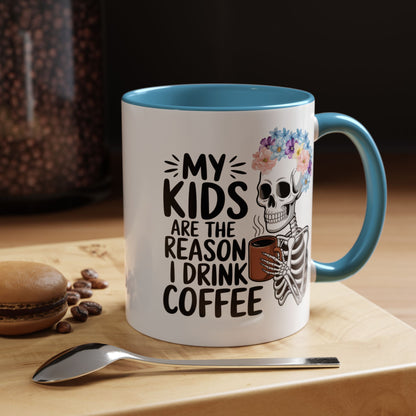 Floral Skeleton Mom Mug 11 oz 15 oz Funny Mom Life Coffee Mug Graphic My Kids Are The Reason I Drink Coffee Colorful Flower Crown Skull Coffee Cup