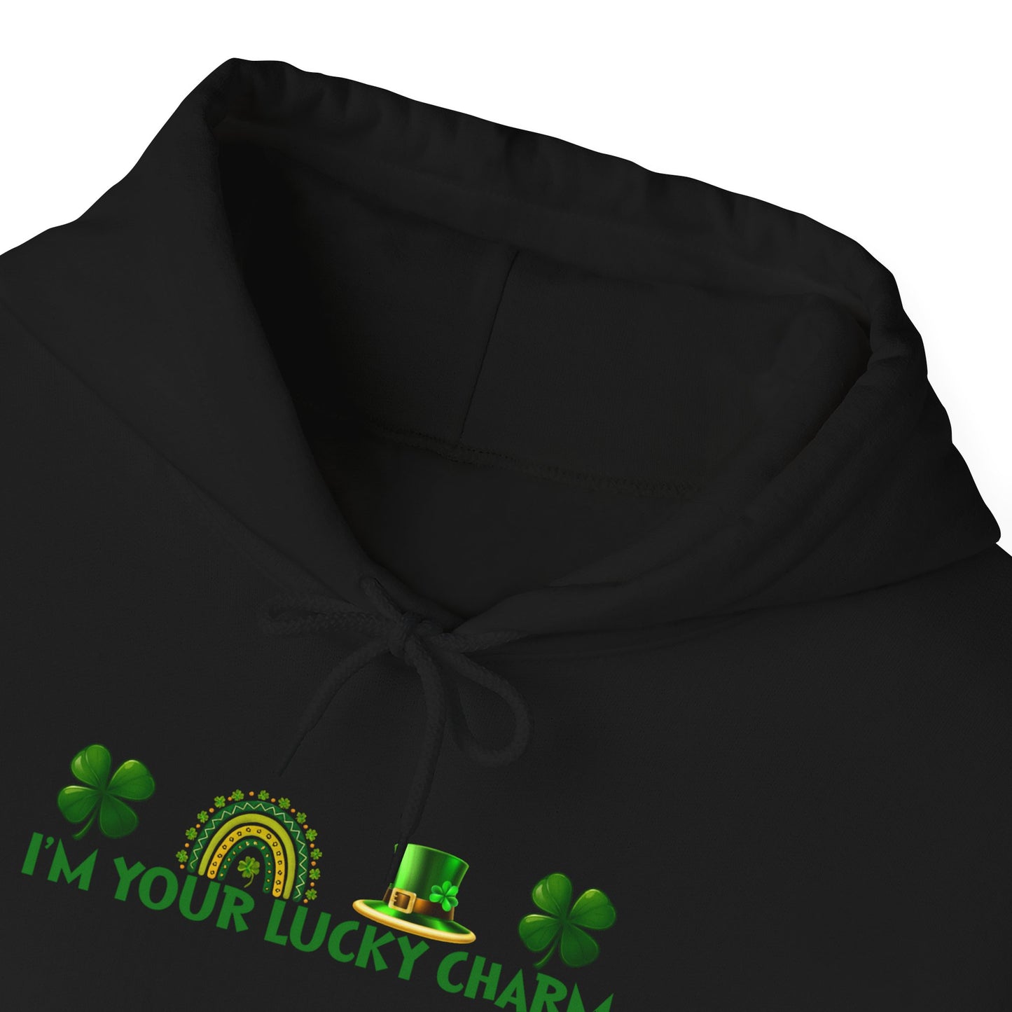 I'm Your Lucky Charm Hoodie St Patrick's Day Fleece Sweatshirt