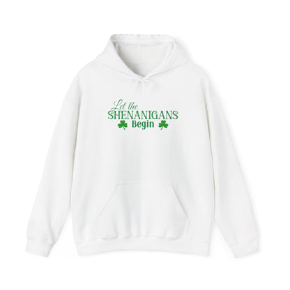 Let the Shenanigans Begin St. Patrick’s Day Hoodie
