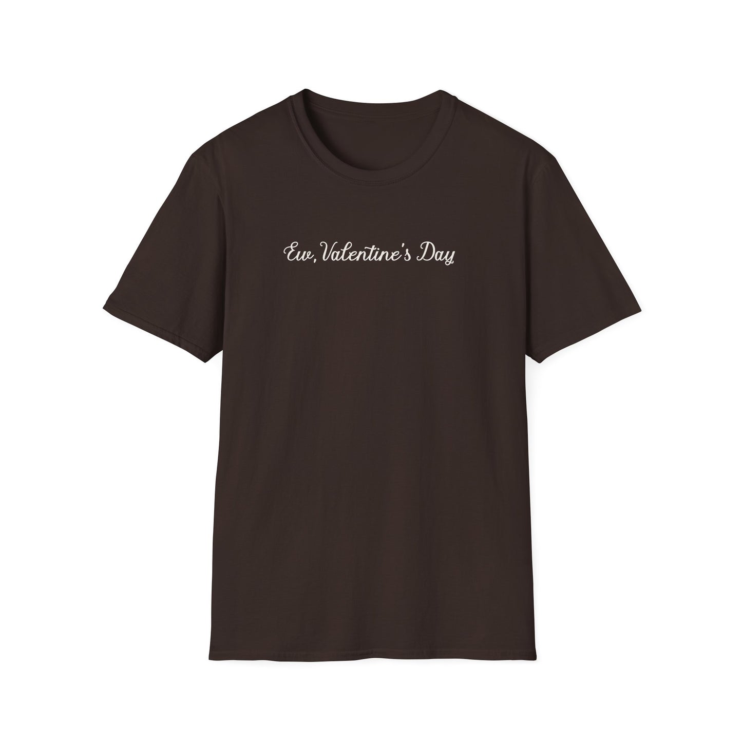 Ew, Valentine’s Day Gothic Script Valentine's Anti-Valentine Tee