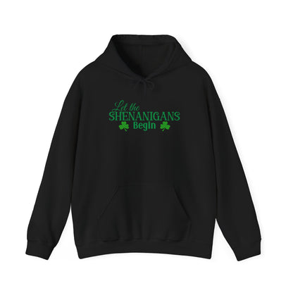 Let the Shenanigans Begin St. Patrick’s Day Hoodie