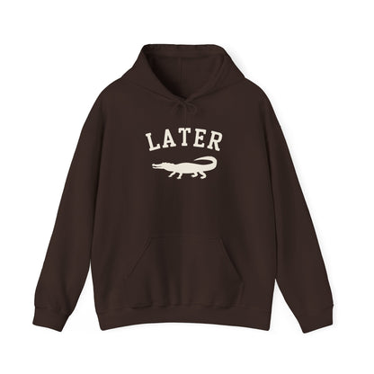 Later Gator Hoodie – Funny Retro Graphic Hooded Sweatshirt