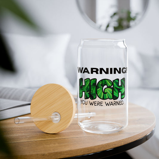 Warning High Sipper Glass, 16oz | Funny Cannabis Drinkware, Perfect for Gifts, Home Bar, Party, 420 Celebrations