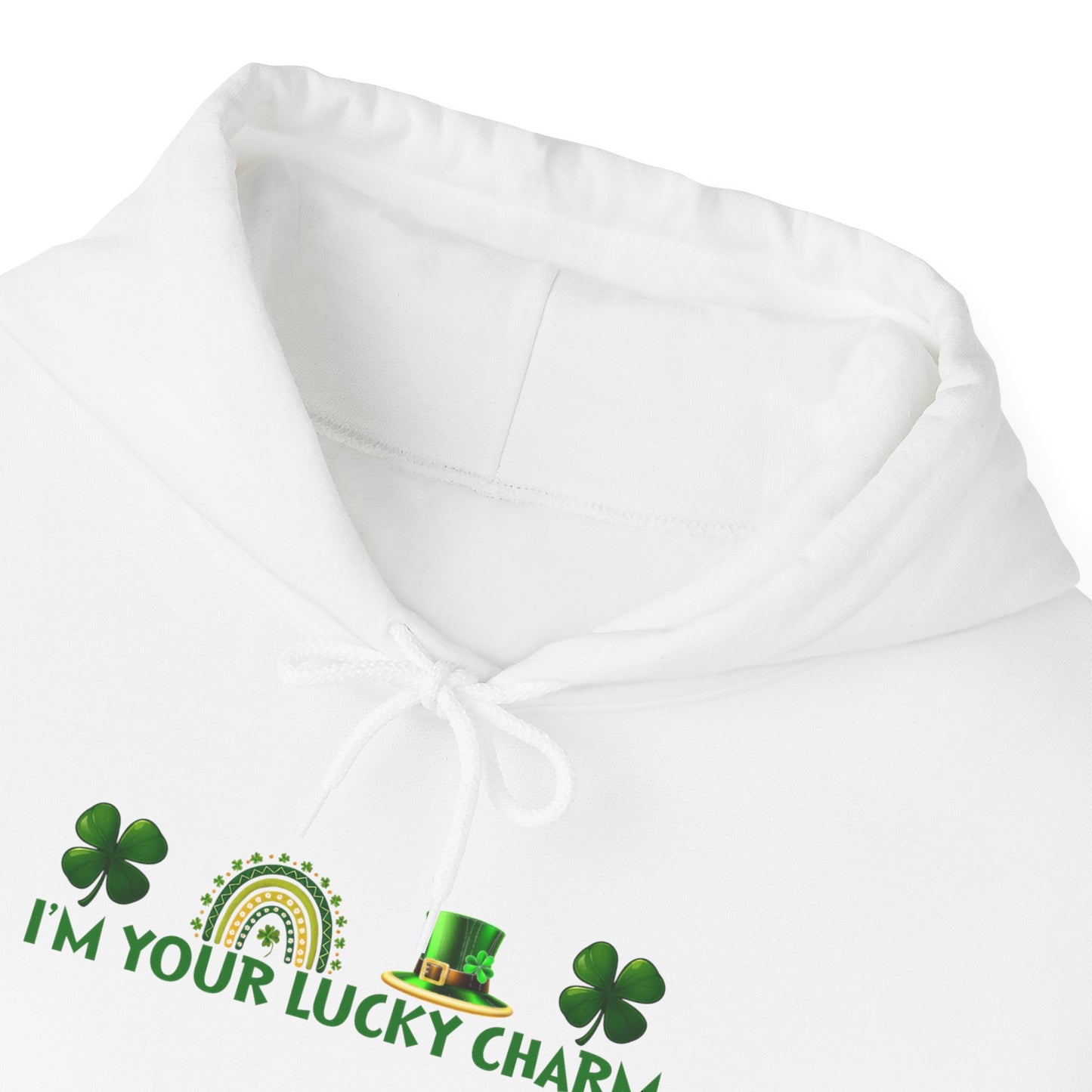 I'm Your Lucky Charm Hoodie St Patrick's Day Fleece Sweatshirt