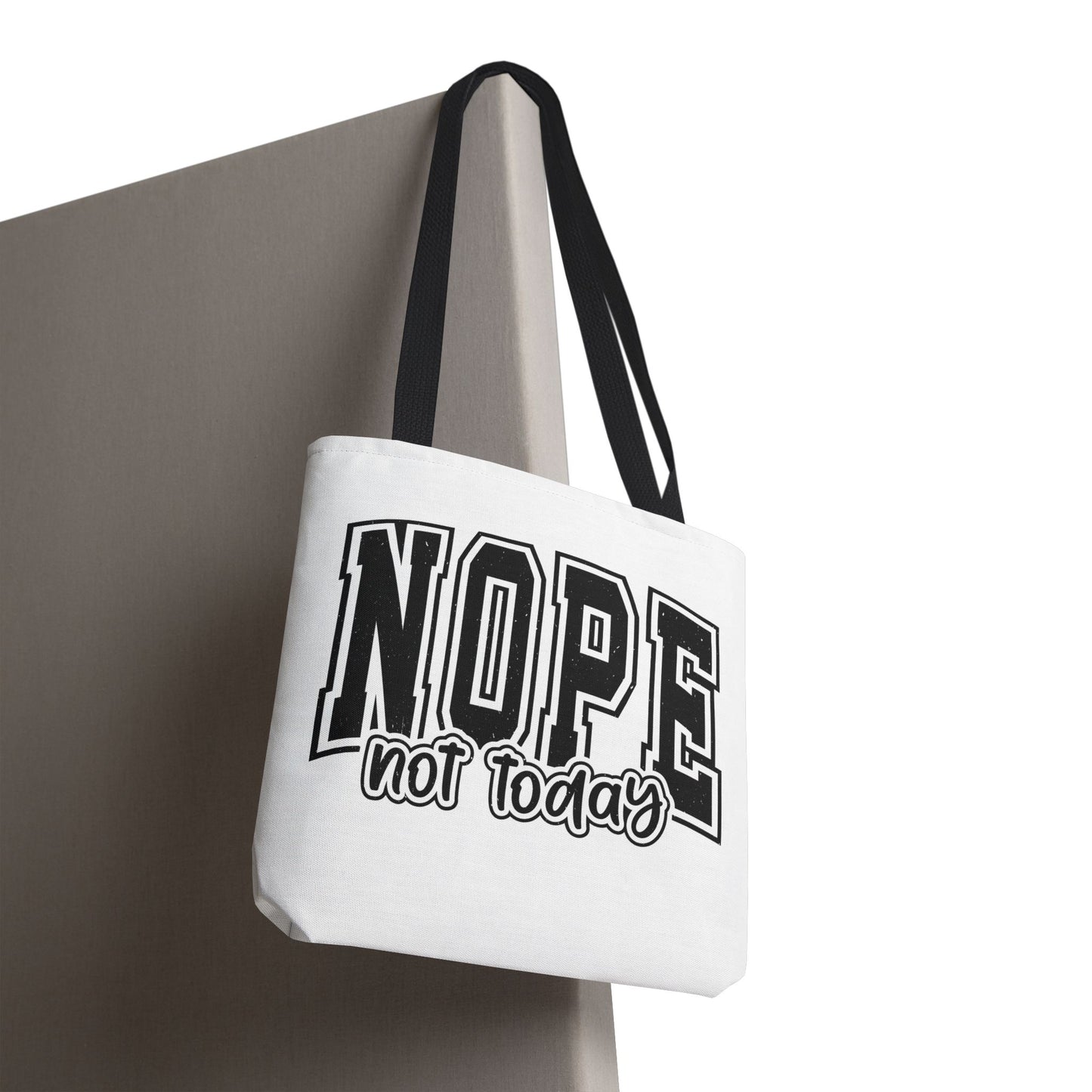 NOPE Not Today Graphic Tote Bag