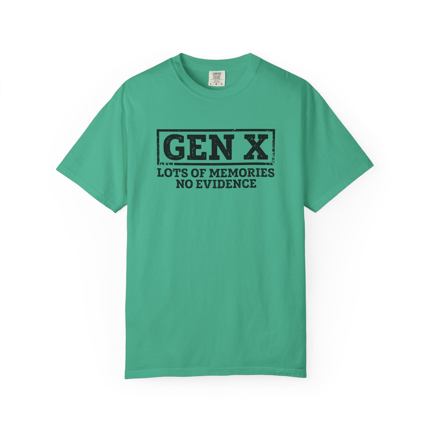 Gen X T-Shirt - "Gen X: Lots of Memories, No Evidence" Retro Vintage Tee