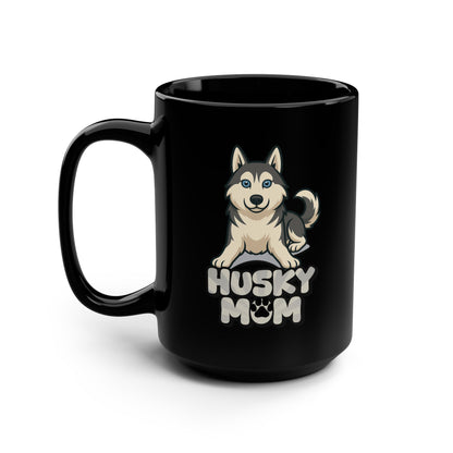 Husky Mom Black Mug, 15oz | Dog Lover Gift, Coffee Cup, Pet Owner, Animal Lover, Siberian Husky